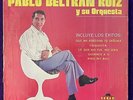 PABLO BELTRAN RUIZ Lo Mejor Para Ti LP ODEON Latin Funk Disco Boogaloo RARE HEAR