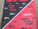 sealed JAMES BROWN JB’s Food For Thought; Pass Peas/Gimme More 12