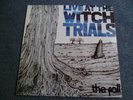 THE FALL - LIVE AT THE WITCH TRIALS LP - Nr MINT UK INDIE PUNK
