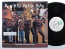 REBIRTH BRASS BAND Feel Like Funkin' It Up ROUNDER LP NM i