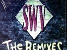 SWV - The Remixes Maxi (VG+/VG+) '*