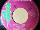 Rare Northern Soul 45 Record - TOMMY BUSH - I Don't Like It - Rika