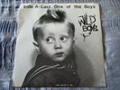 Wild Boys Last One of the Boys  1980 UK Custom Punk 45 Specials VG+