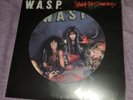WASP W.A.S.P. i WANNA BE SOMEBODY (PICTURE DISC) new