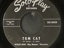 WILLIE MAE 'BIG MAMA' THORNTON: tom cat SOTOPLAY 7