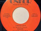 ONKOR I Need Love/No Money No Honey RARE HARD ROCK 45 *hear*