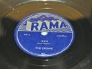 GEE / I LOVE YOU SO BY THE CROWS ON RAMA 78RPM  RECORDS