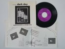 DARK DAY Hands In The Dark RARE M- US punk 7