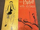 “CHARLIE PARKER With Strings
