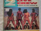 The 2 Live Crew As Nasty as tthey wanna be Luke Skywalker XR-107 w/ Shrink Album