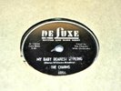 MY BABY DEAREST DARLING /COME TO ME BABY BY THE CHARMS ON DELUXE 78RPM  RECORDS