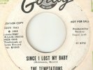 THE TEMPTATIONS Since I Lost My Baby Earn It GORDY PROMO MOTOWN NORTHERN SOUL 45