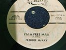 FREDDIE McKAY I'M A FREE MAN  HOT SHOT 7