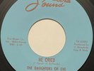 The Daughters of Eve He Cried / Don’t Waste My Time 45rpm