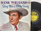 HANK WILLIAMS sing me a blue song MGM LP country folk