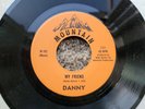 Danny The Driver/My Friend 7