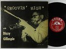 Dizzy Gillespie - Groovin' High LP - Savoy - MG 12020 Mono RVG