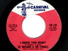 NORTHERN SOUL-LEE WILLIAMS/CYMBALS-I NEED YOU BABY/SHING-A-LING U.S.A.-CARNIVAL