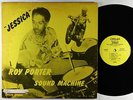 Roy Porter Sound Machine - Jessica LP - Chelan VG+