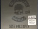 Black Label Society - None More Black 22 disc coloured vinyl box set.