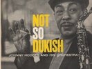Johnny Hodges Not So Dukish Verve Records Vinyl LP
