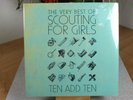 SCOUTING FOR GIRLS - Ten Add Ten The Very Best of Scouting for Girls .. - H2505H