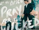 Panic  At the Disco - Pray for the Wicked (2018)  Vinyl LP NEW/SEALED SPEEDYPOST