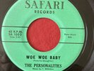 The Personalities - Yours To Command / Woe Woe Baby - Safari - RARE DOOWOP 45