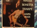 Sister Rosetta Tharpe LP Gospel Train MERCURY MGW-12235 Rare MONO