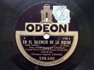 Tango Francisco Canaro Charlo En el silencio de la Noche 78 RPM Odeon 238.400