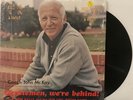 COACH JOHN MCKAY - GENTLEMEN WE'RE BEHIND - USC TROJANS VS. NOTRE DAME 1974 LP