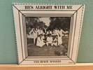 THE DIXON SINGERS He's Alright With Me LP RARE Deep Black Gospel Champ Private