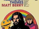 Matt Berry - Television Themes [VINYL]