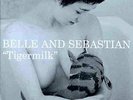 BELLE & SEBASTIAN - TIGERMILK [VINYL]