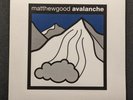 Matthew good - Avalanche vinyl