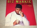 BIZ MARKIE ... JUST A FRIEND.... 12