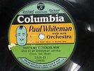 Paul Whiteman & Orch. - COLUMBIA 1444-D - BING & BIX - That's My Weakness Now