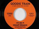 Crossover Soul 45 - Eboney Essence - Let Me In - Goodie Train - VG++ mp3