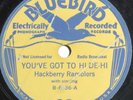 Hackberry Ramblers - You've Got To Hi De-Hi, Bluebird 6136, Cajun Country 78