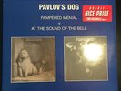 Pavlov's Dog • Pampered Menial + At The Sound Of The Bell DLP (465217 1) VG/VG+