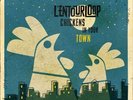 L'Entourloop Chickens In Your Town Vinyl NEUF