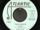 AC/DC: touch too much / mono ATLANTIC 7