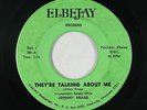 Northern Soul 45 - Johnny Bragg - They're Talking About Me - Elbejay - mp3