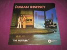 HUMAN INSTINCT - THE HUSTLER - ZODIAC NEW ZEALAND 1974 ORIGINAL - GREAT PROG