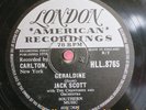 Jack Scott 78 RPM / Geraldine & With Your Love (KA118-2022)