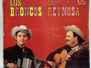 Los Broncos De Reynosa 3 Lp Record LP VG+ 12”