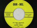 Northern Soul 45 - Cortez Greer - It's Not Unusual - Cor-Del - mp3