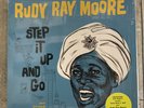 ️RUDY RAY MOORE 'Step it Up and Go 10