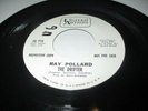 Ray Pollard, The Drifter Funk Soul Record 45, RARE Vg+ Great Player