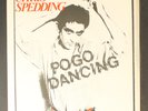 CHRIS SPEDDING & VIBRATORS: pogo dancing / the pose RAK 7